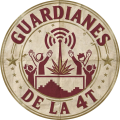 Guardianes de la 4T